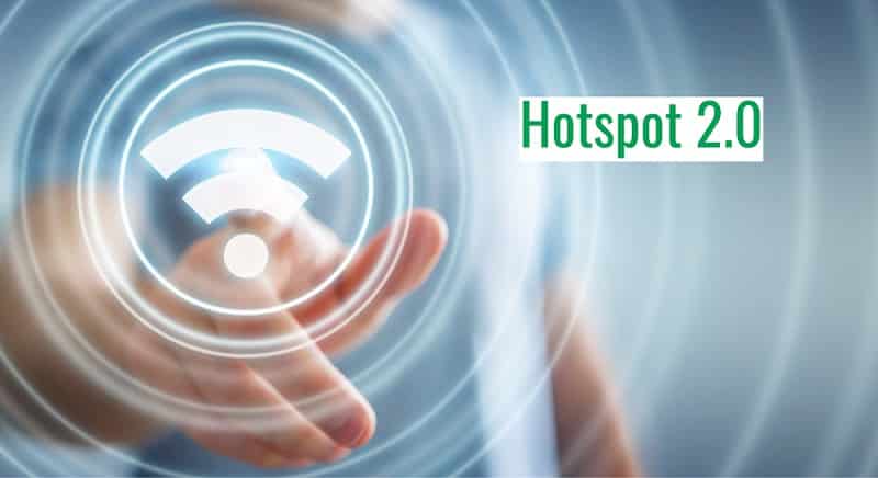 What Is Hotspot 2.0 and How Does It Work