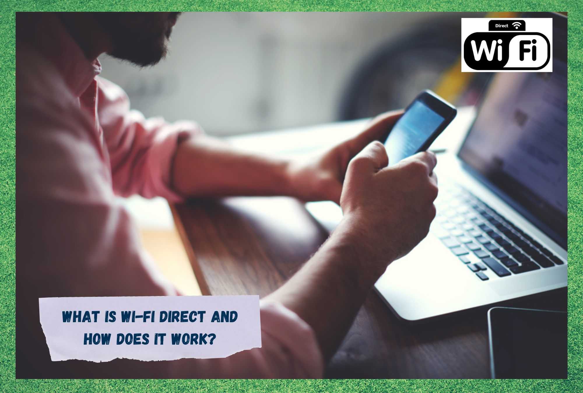 simplifying your wlan with wi-fi direct