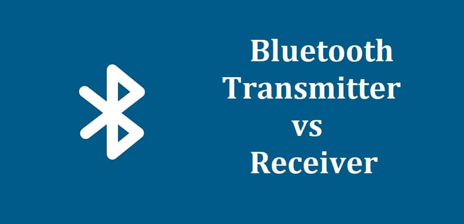 Bluetooth Transmitter vs Receiver