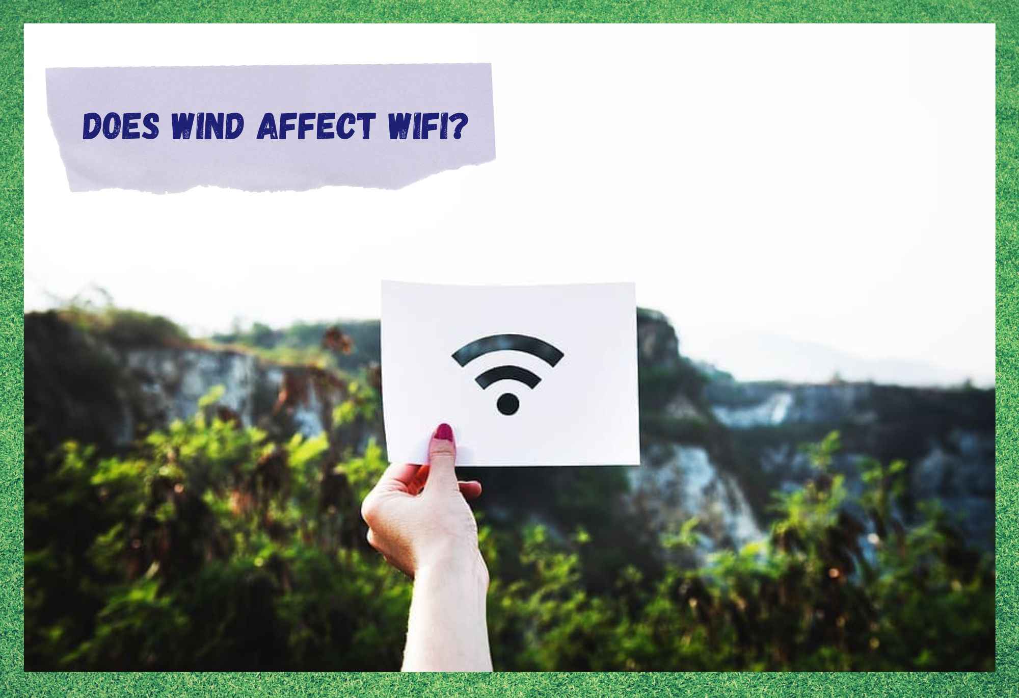 Does Wind Affect WiFi