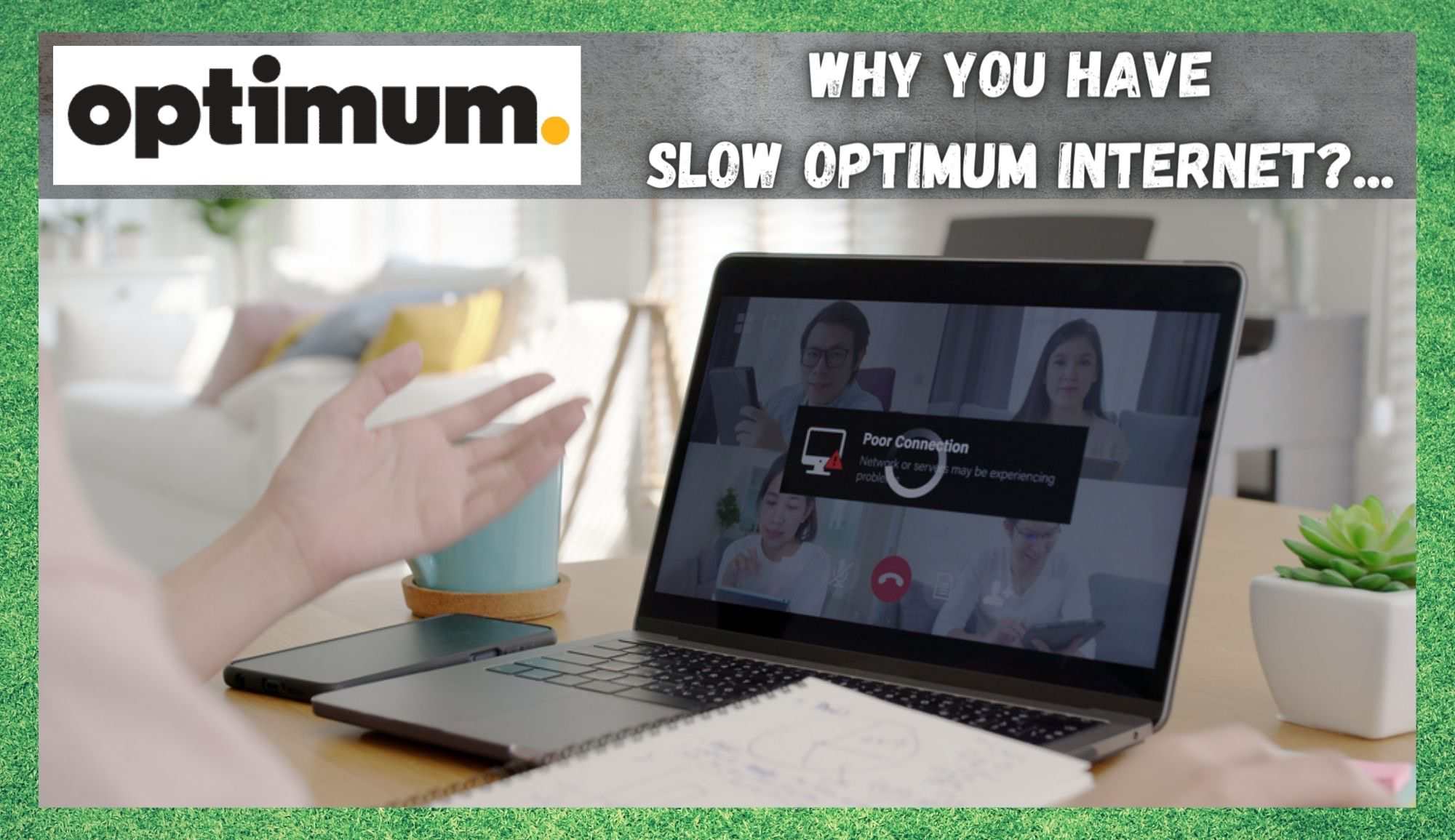 Optimum Slow Internet