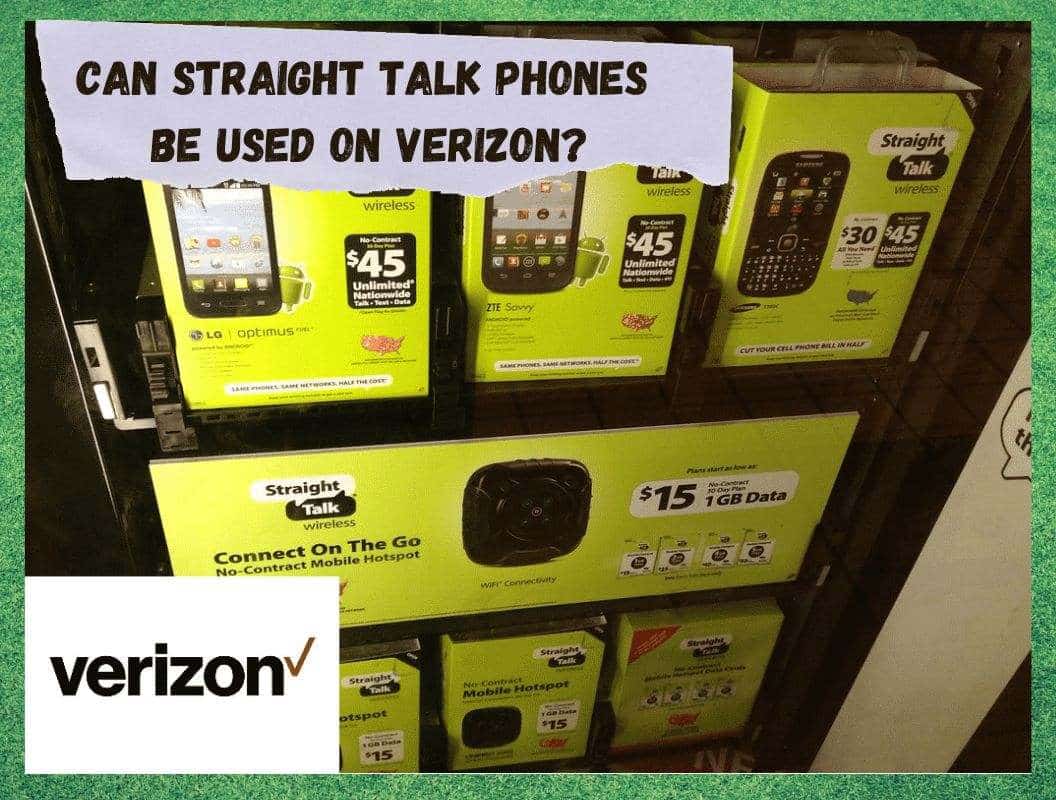 can straight talk phones be used on verizon