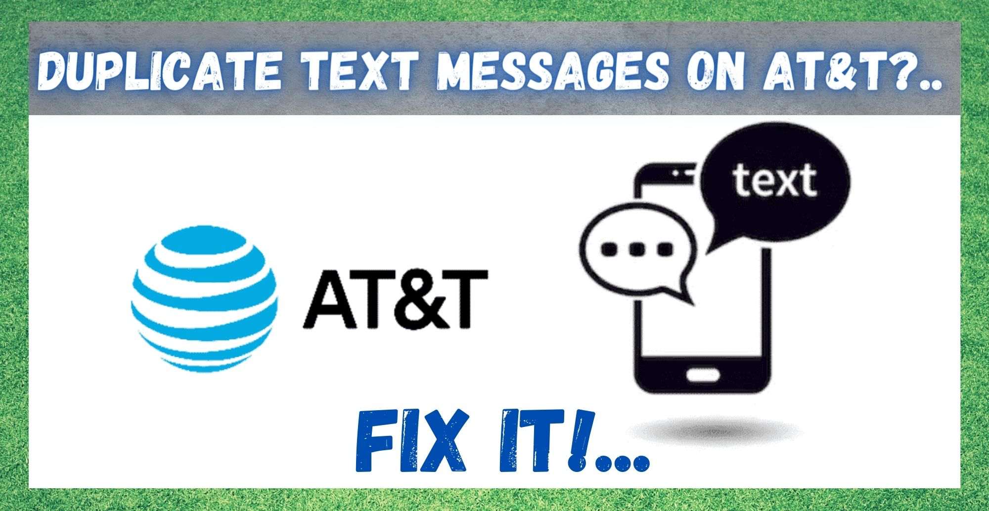 Duplicate Text Messages AT&T