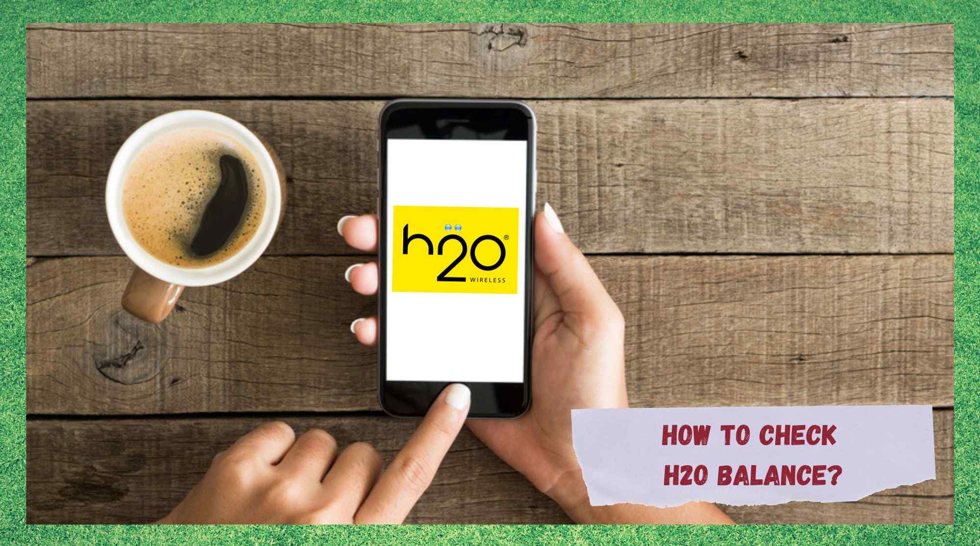 how to check h2o balance