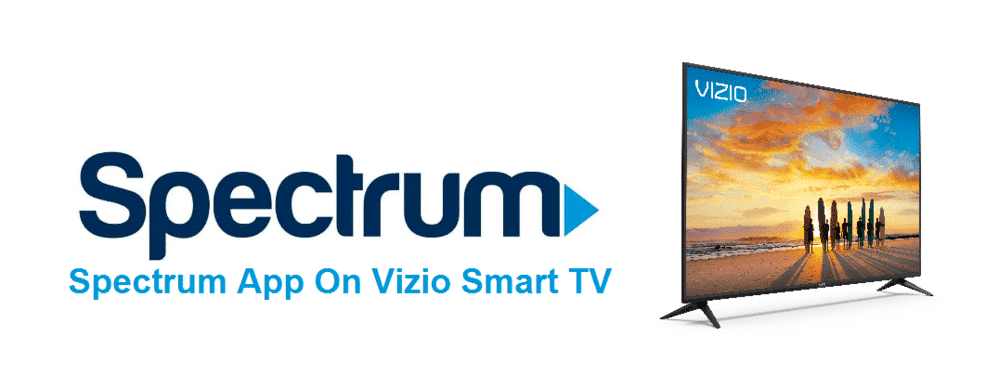 how to download spectrum app on vizio smart tv