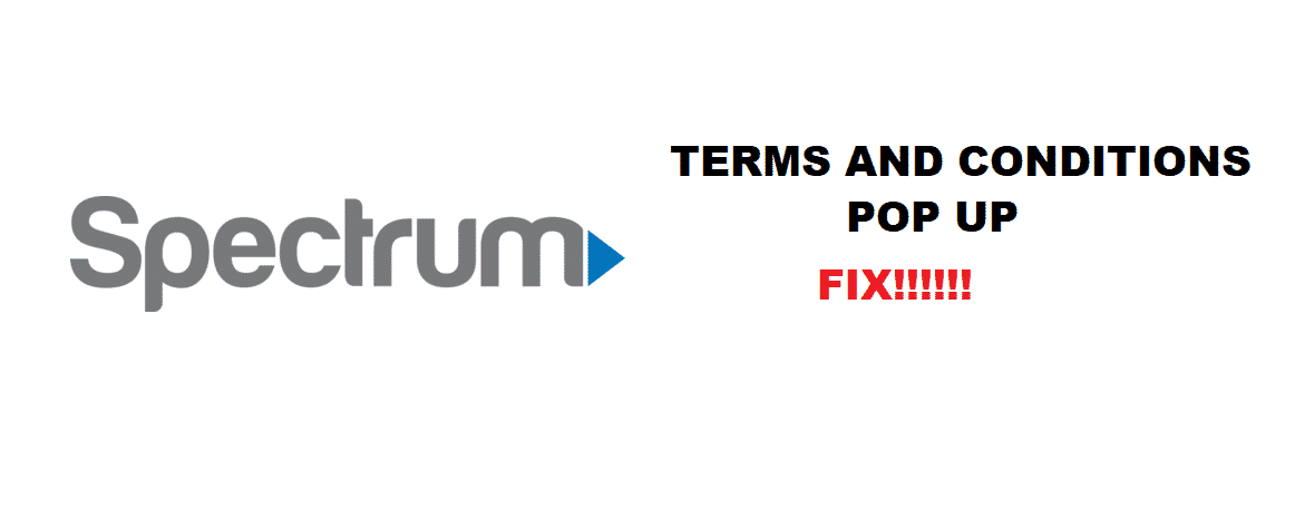 spectrum terms and conditions pop up