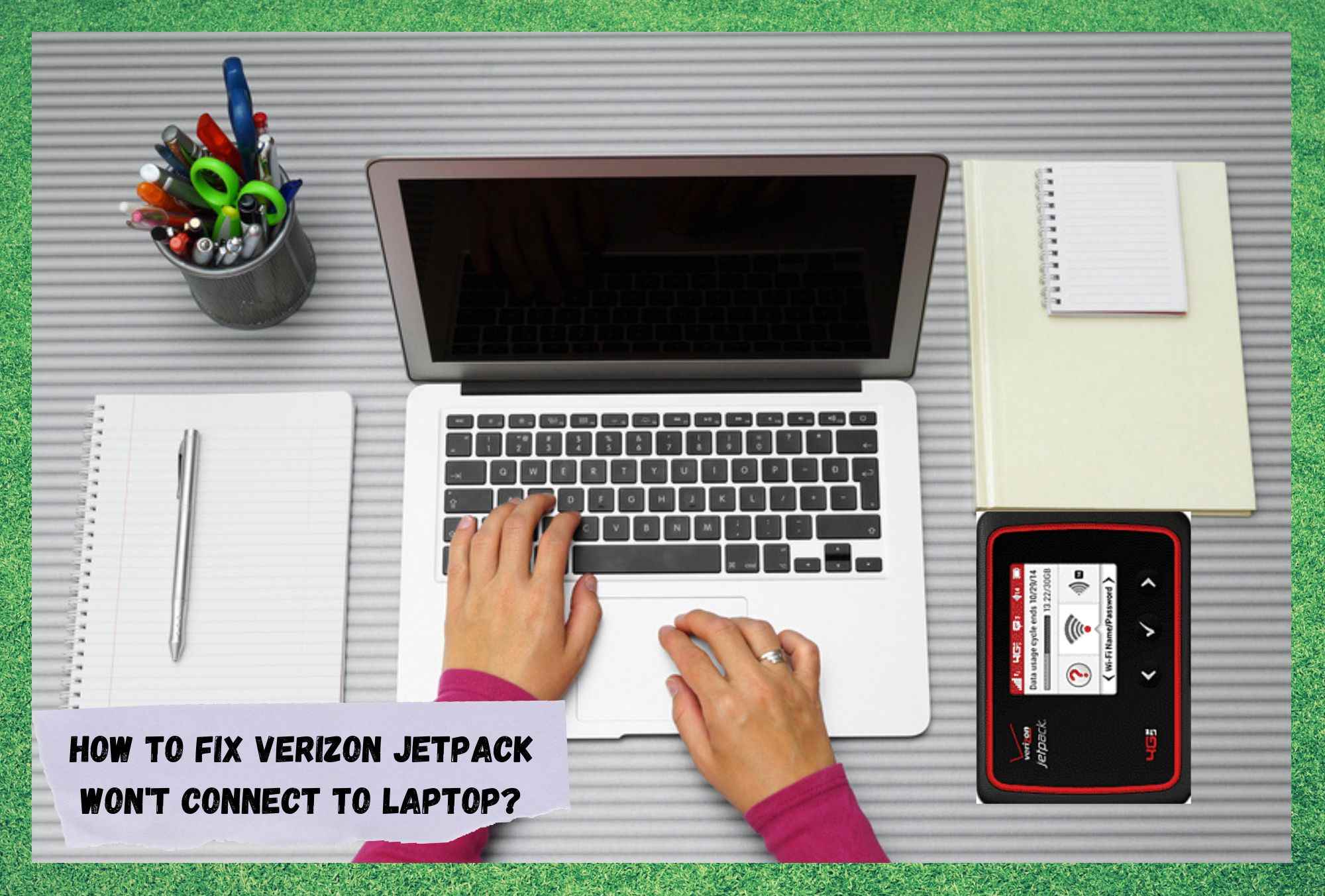 verizon jetpack won't connect to laptop