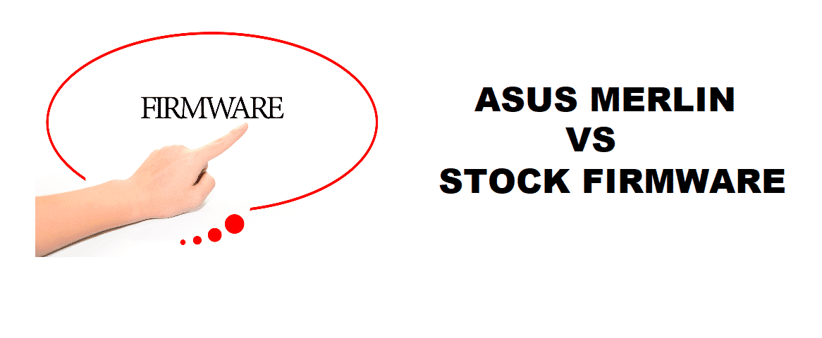 asus merlin vs stock firmware