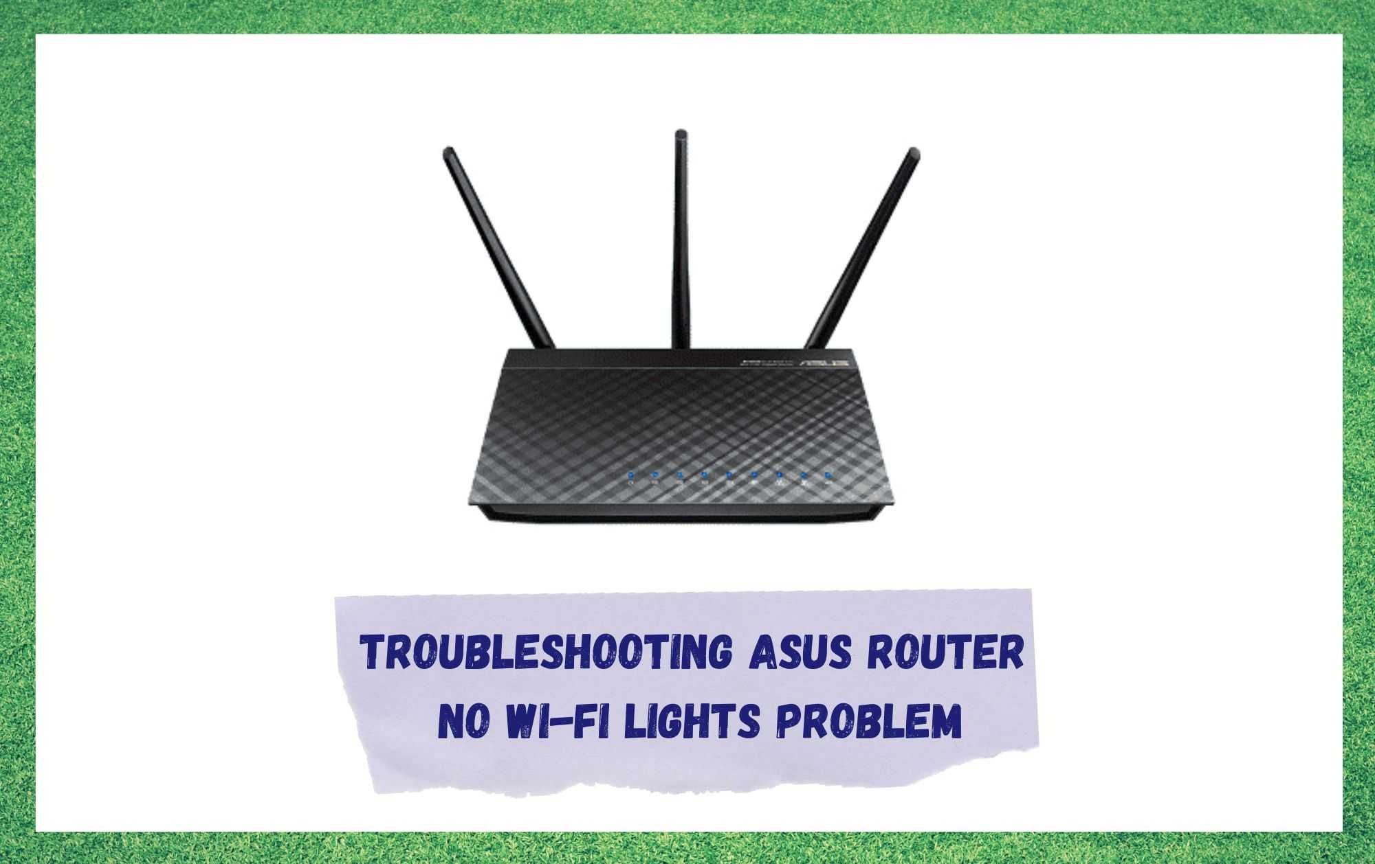 asus router no wifi lights