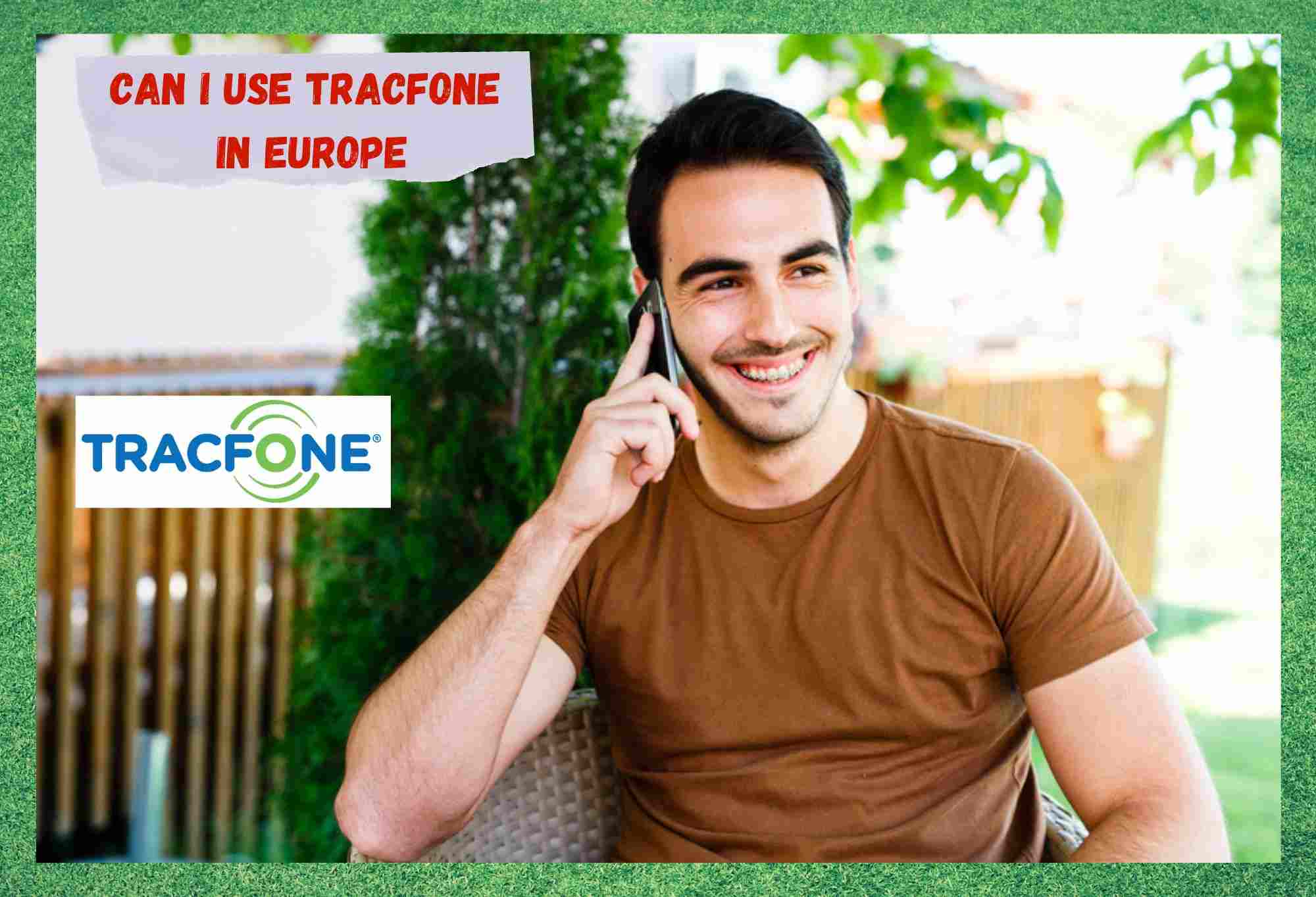 can i use tracfone in europe