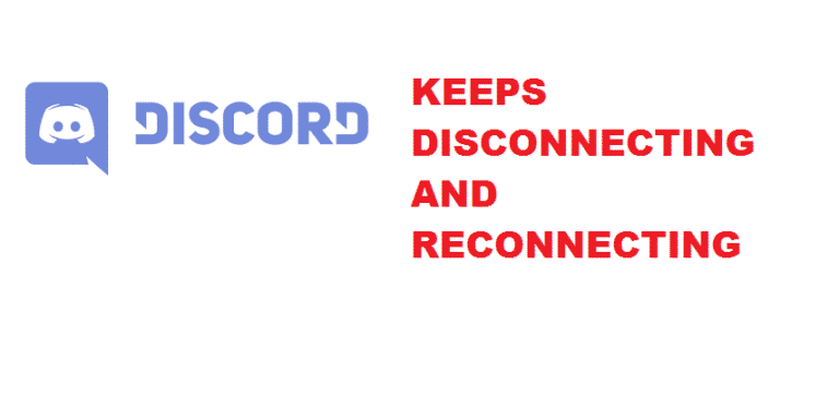 discord keeps disconnecting and reconnecting