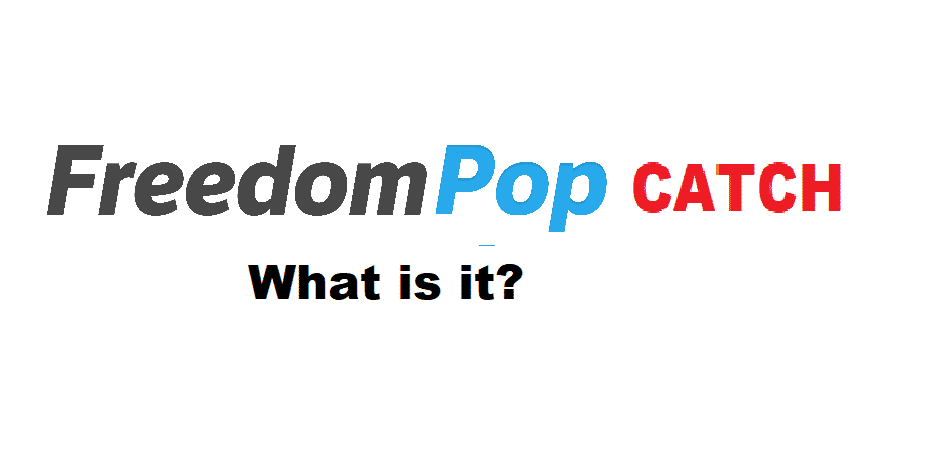 freedompop catch