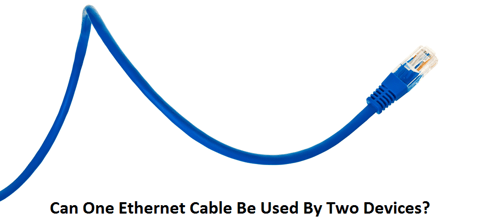 one ethernet cable two devices