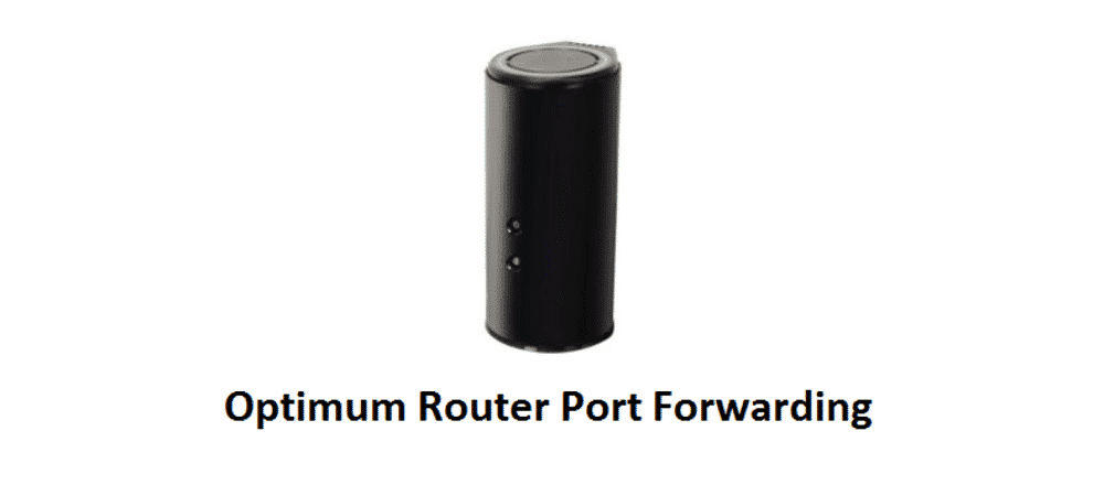 optimum router port forwarding