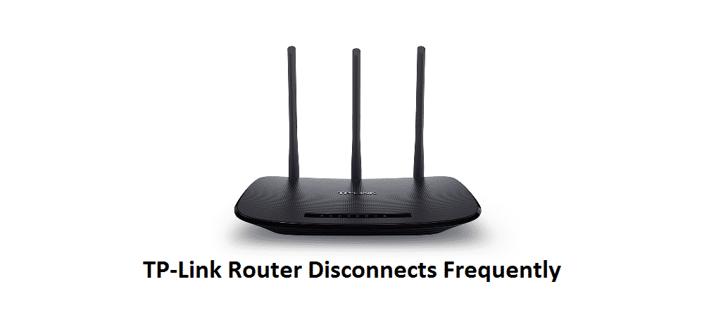 tp link router disconnects frequently