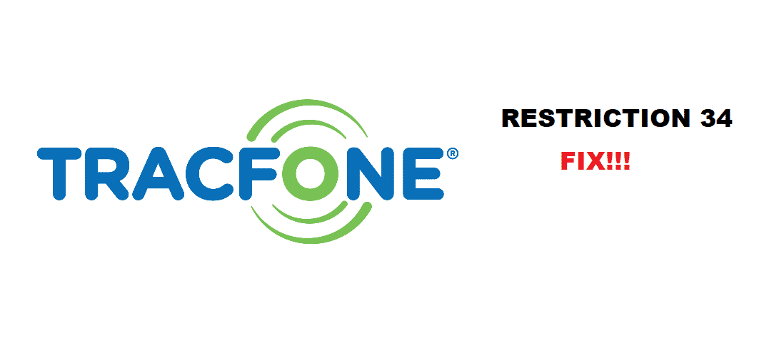 tracfone restriction 34