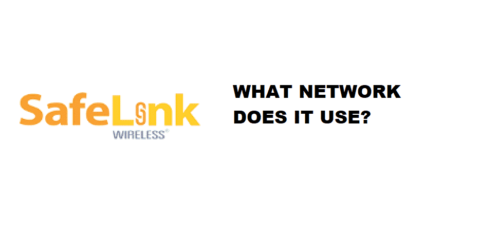 what network does safelink use