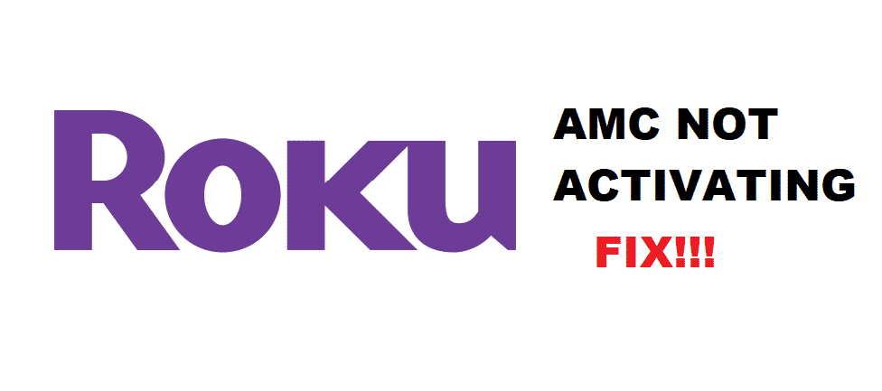 amc roku not activating