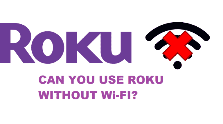 Can You Use Roku Without WiFi? (Answered) - Internet Access Guide