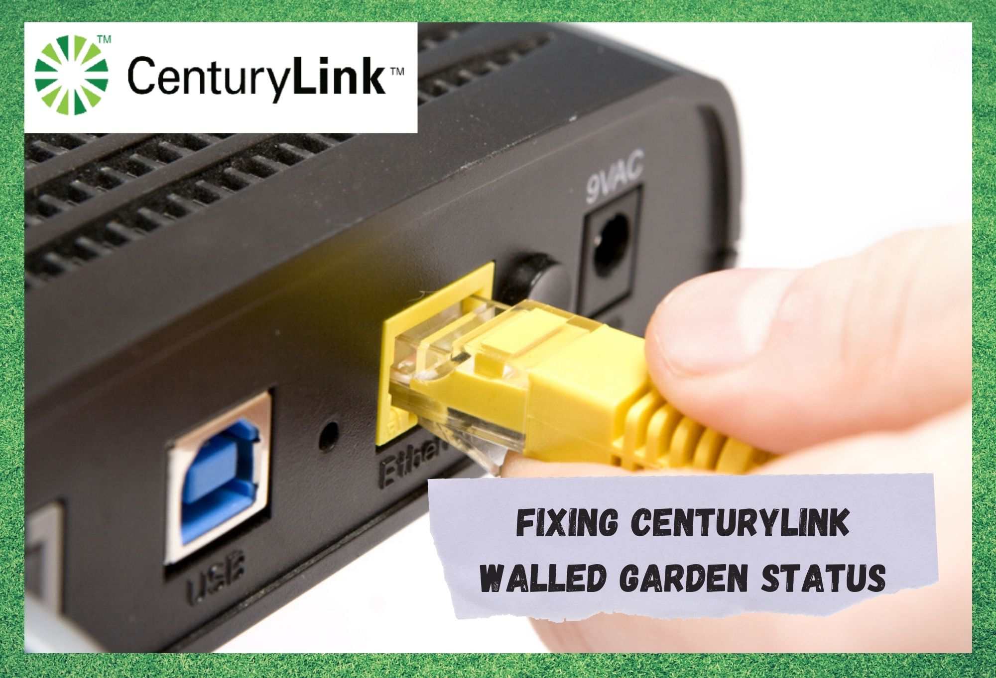 Fix Centurylink Walled Garden Status