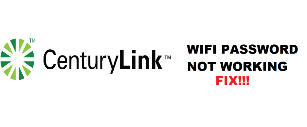 centurylink wifi password not working
