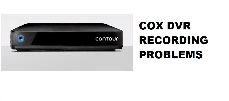 cox dvr recording problems