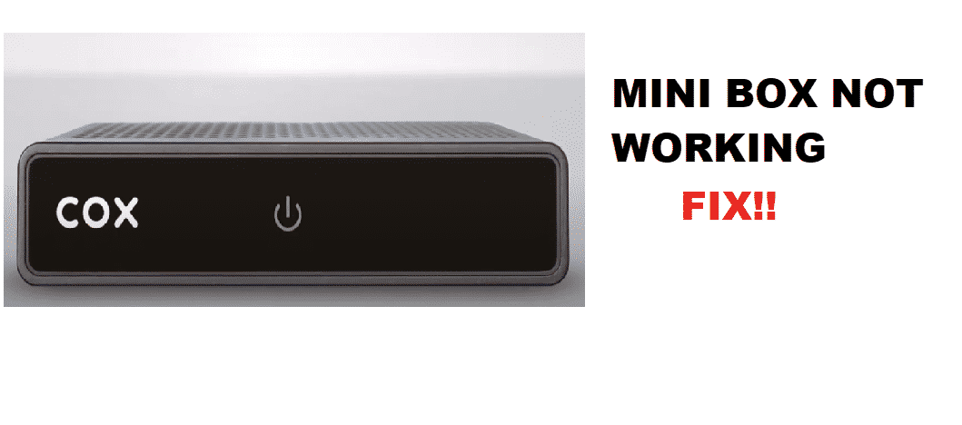 3 Ways To Fix Cox Mini Box Not Working Internet Access Guide