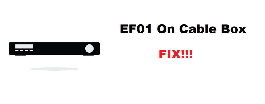 ef01 on cable box