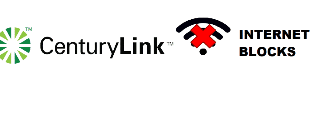 4 Ways To Bypass CenturyLink Internet Block - Internet Access Guide