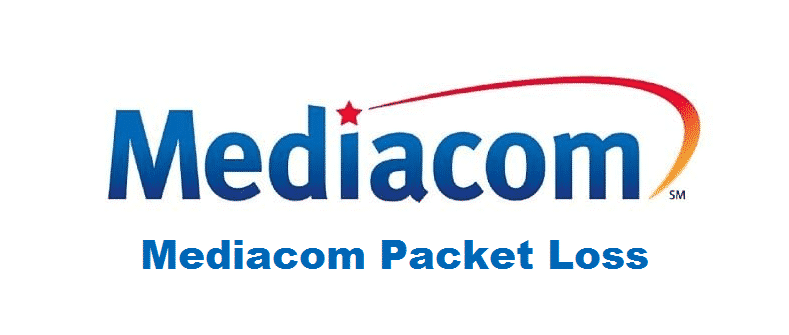 mediacom packet loss
