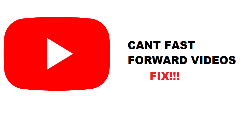 5 Ways To Fix Youtube Can T Fast Forward Internet Access Guide