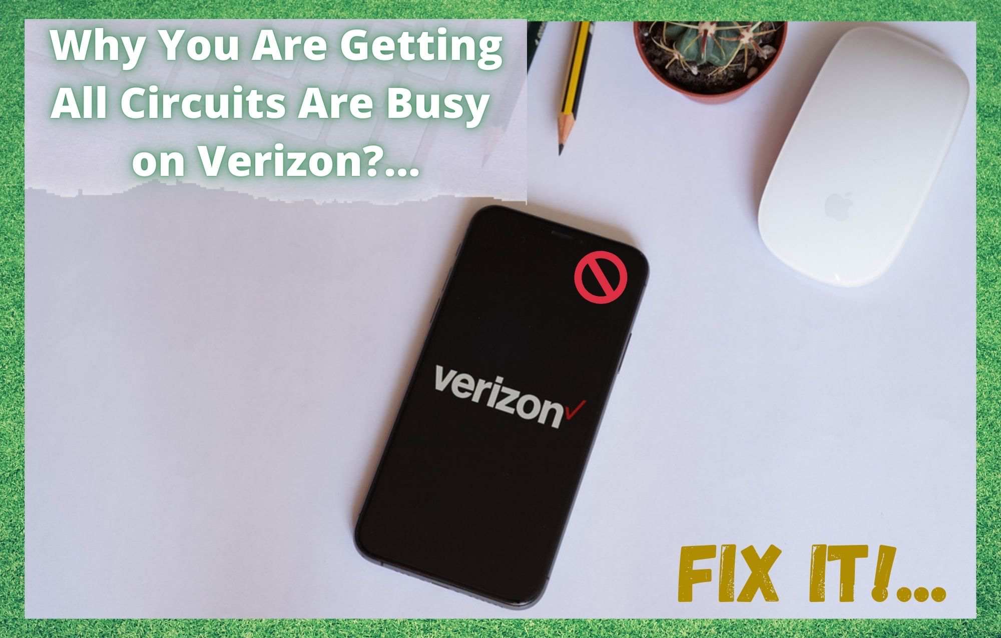 All Circuits Are Busy Verizon