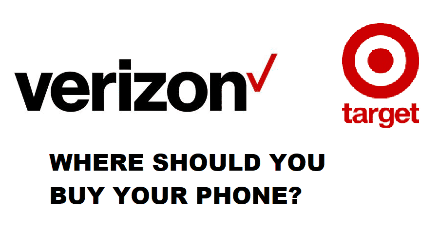 buying a phone at target vs verizon