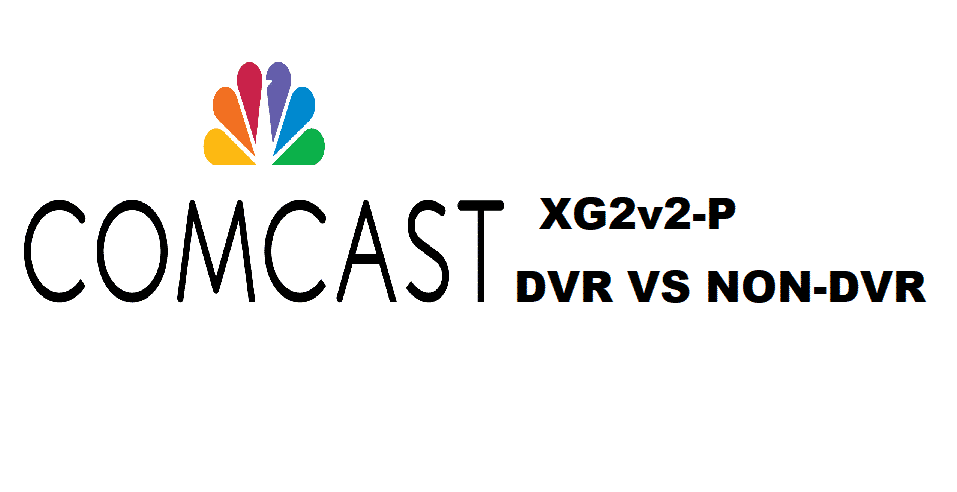 comcast xg2v2-p