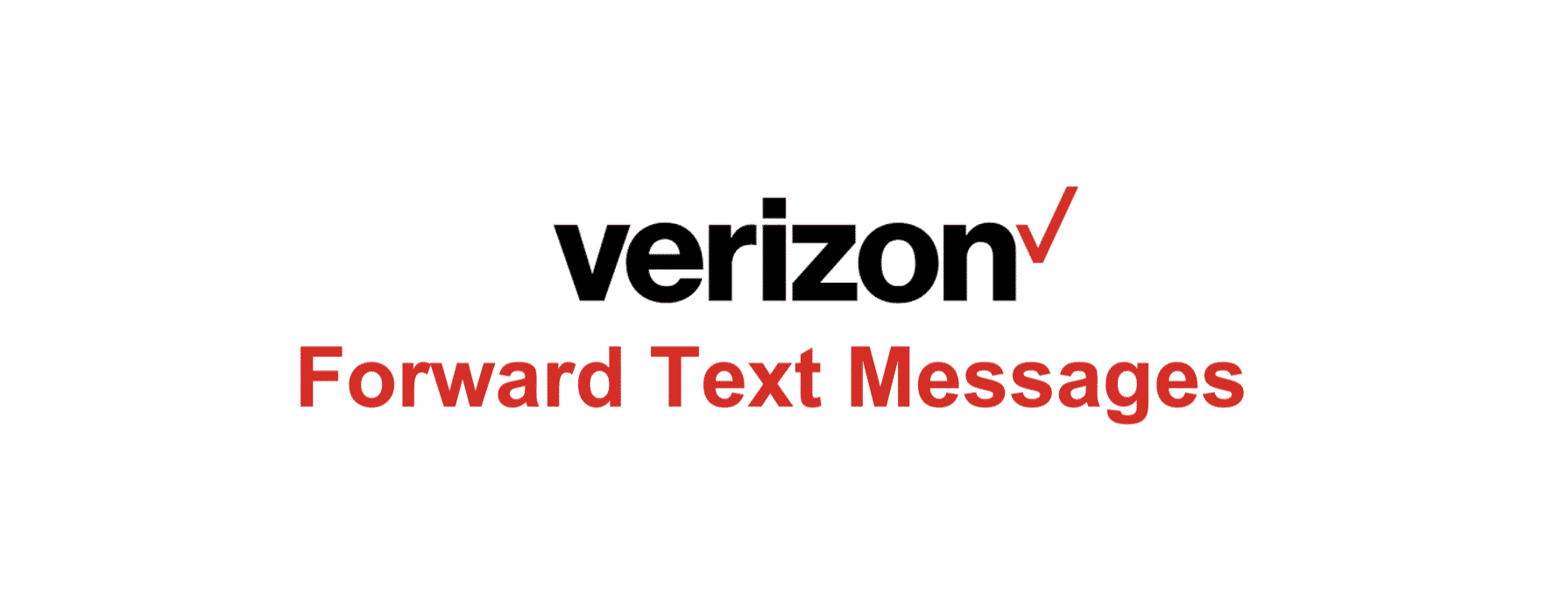 forward text messages verizon