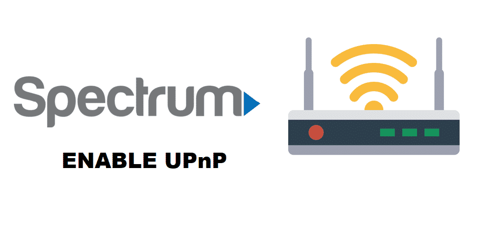 how to enable upnp on spectrum router