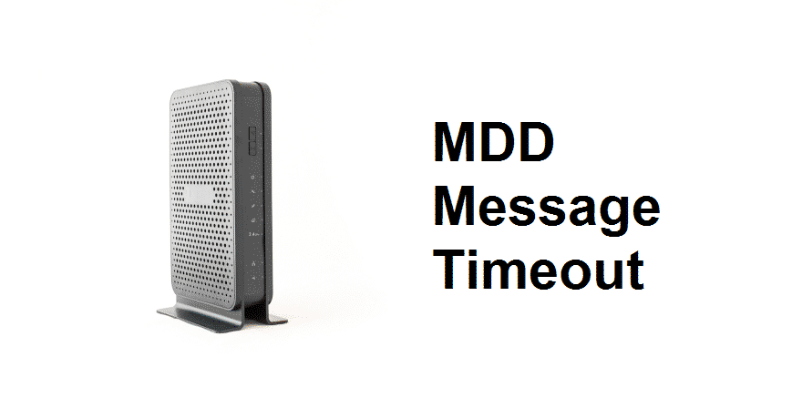mdd message timeout