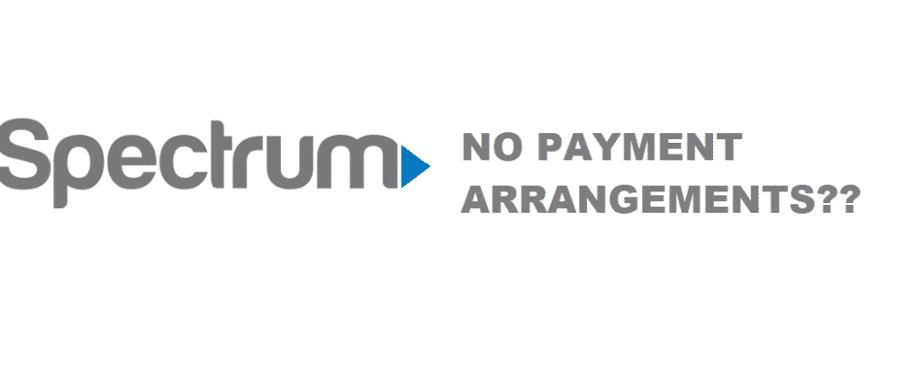 spectrum no longer does payment arrangements