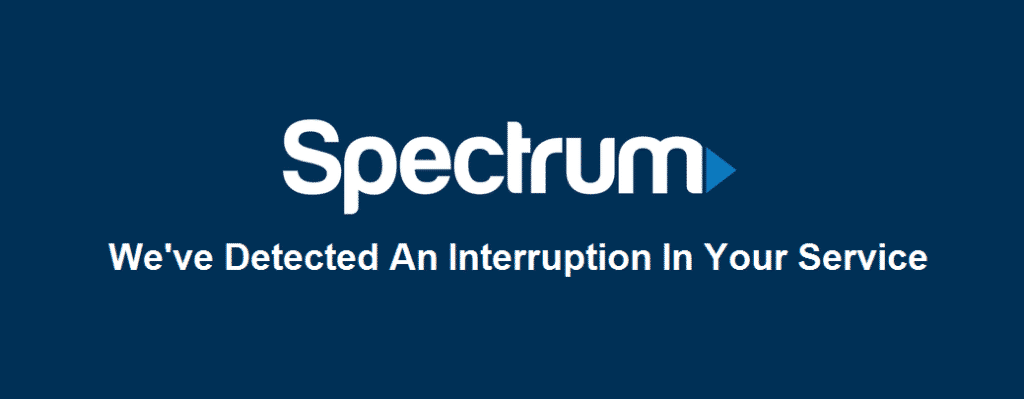 spectrum we've detected an interruption in your service