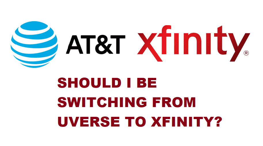 switching from uverse to xfinity