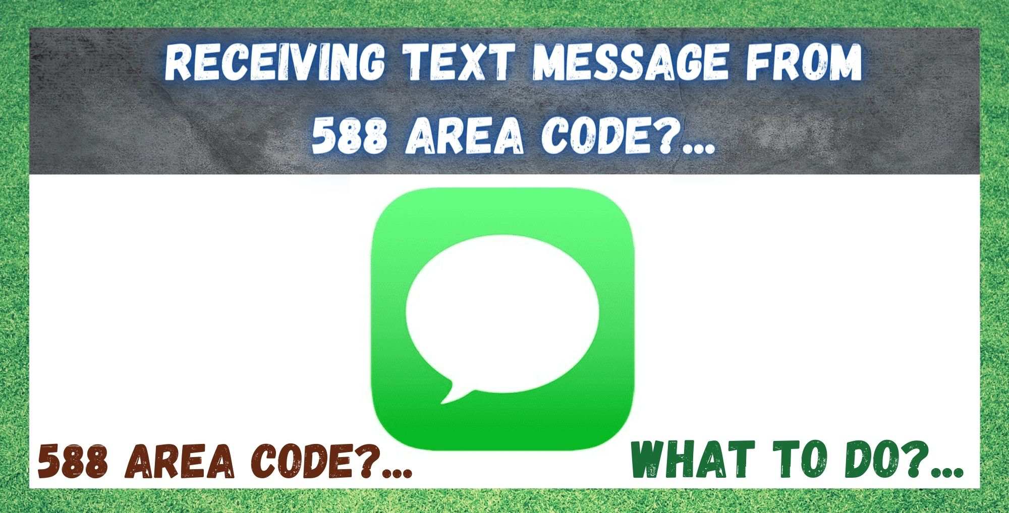 Text Message From 588 Area Code