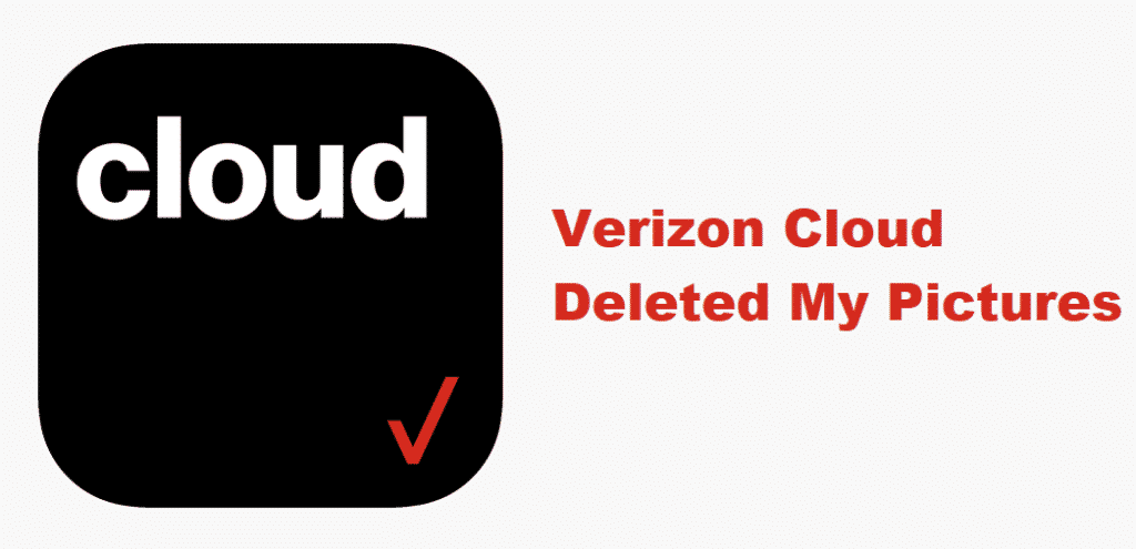 verizon cloud deleted my pictures