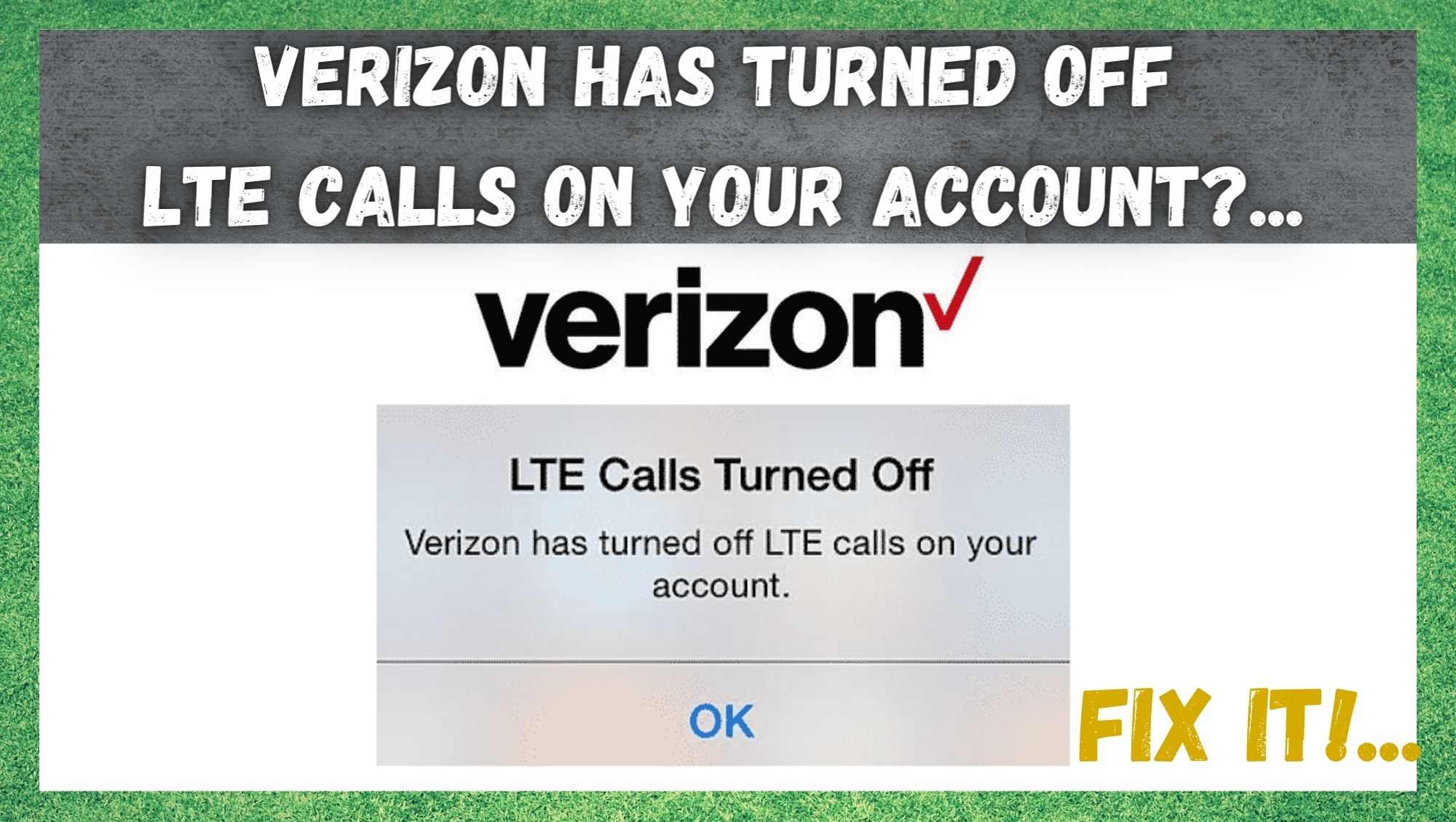 Verizon Has Turned Off LTE Calls On Your Account