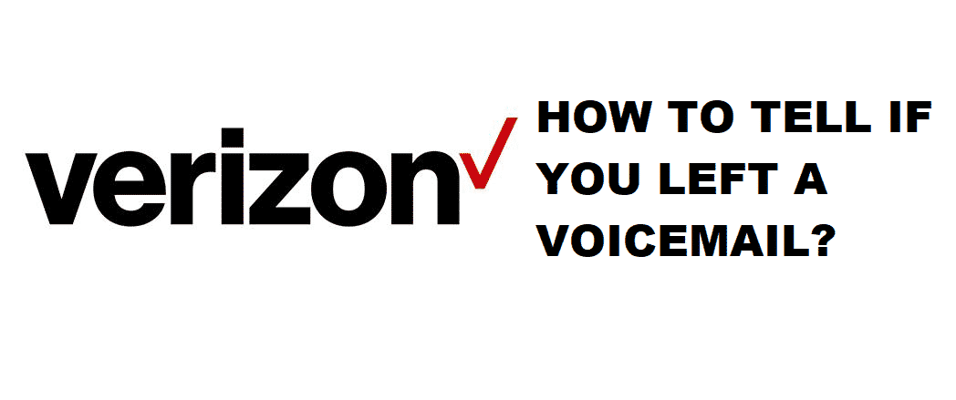 verizon how to tell if you left a voicemail