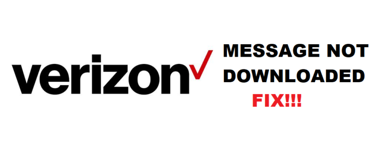 3-ways-to-fix-verizon-message-not-downloaded-internet-access-guide