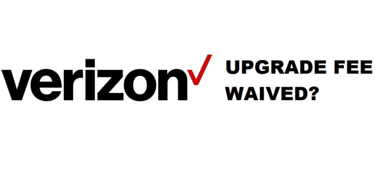 can-you-get-the-verizon-upgrade-fee-waived-internet-access-guide