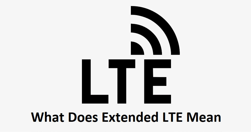 What Does Extended LTE Mean? - Internet Access Guide