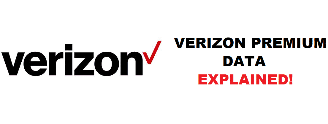 what is verizon premium data