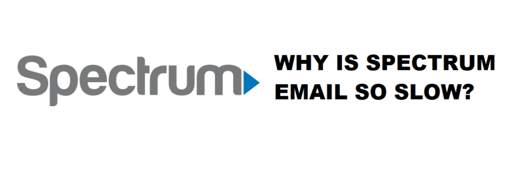 why is spectrum email so slow
