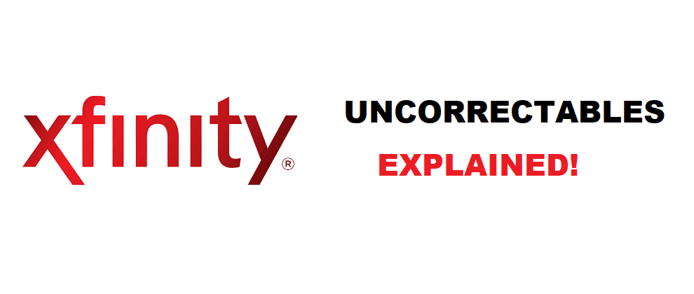 xfinity uncorrectables